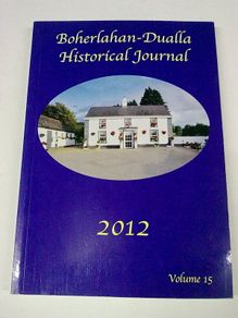 Boherlahan Dualla Historical Journal 2012 Ireland Irish Tipperary local history