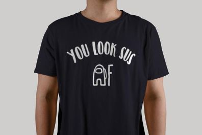You Look Sus Af T-shirt,Among Us T-shirt,Among Us Unisex Shirt,Among Us Clothing,Among Us Gift Shirt,Funny Gaming Shirt,Among Us Youth Shirt