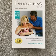 The Hypnobirthing Book - Katherine Graves