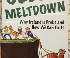 Celtic Meltdown: Why Ireland Is Broke And How We Can Fix It by Cearbhall O'Dalaigh