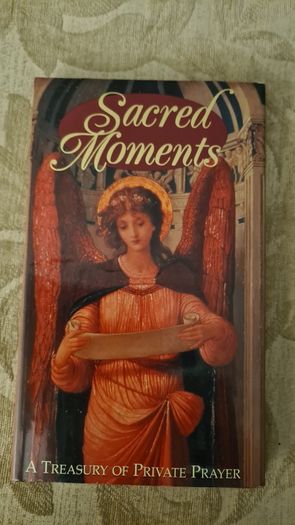 Sacred Moments. A Treasury Of Private Prayer. Selected By Karen Sullivan. Hardback With Dustjacket In Very Good Condition. Beautiful Illustrated Book.