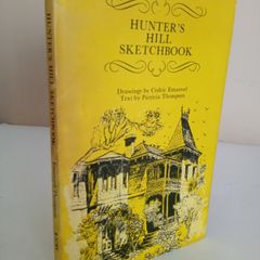 Hunter's Hill Sketch Book: Drawings by Cedric Emanuel Text by Patricia Thompson (RB78)