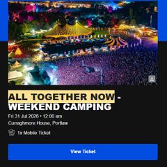 All Together Now Ticket