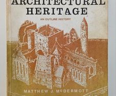 Irelands Architectural Heritage - Irish Architecture Book - Irish Building History Book