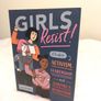 Girls Resist!: A Guide to Activism, Leadership, and Starting a Revolution Image 3