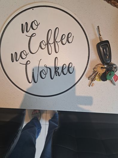 Metal Sign - No Coffee - No Workee