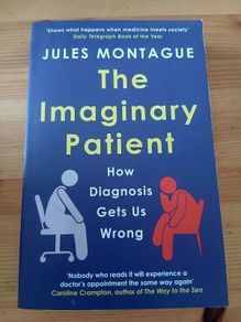 The Imaginary Patient.  Jules Montague