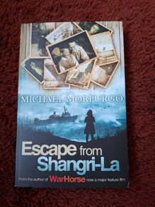 Escape from Shangri-La by Michael Morpurgo