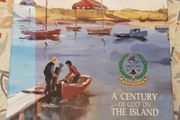 A Century Of Golf On The Island: A History Of The Island Golf Club (hardback) by William R.M. O'Doherty Murphy