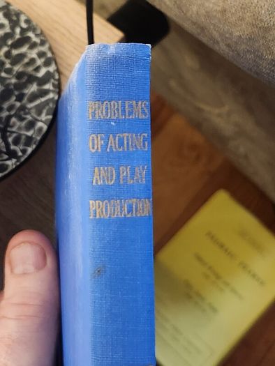 Problems Of Acting And Play Production. By Edwin C. White.  Forward By Flora  Robson. 1955. Hardback In Good Condition.  See Photos For Same.