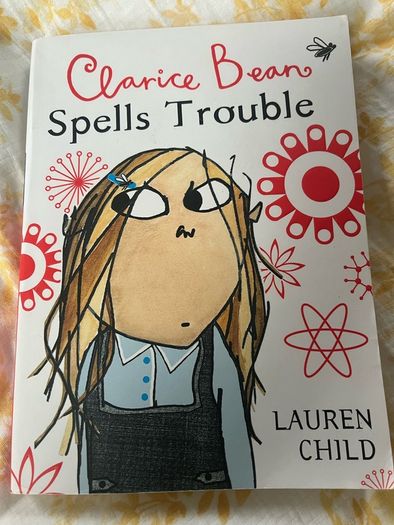 Clarice Bean Spells Trouble Lauren Child