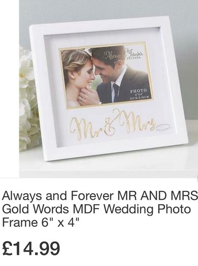 Always and Forever MR AND MRS Gold Words Wedding Photo Frame