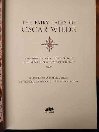 THE FAIRY TALES OF OSCAR WILDE. ILLUSTRATED BY ISABELLA BRENT. Beautiful illustrated large volume hardback in very good condition.