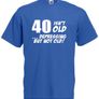 40 Isnt Old Depressing But Not Old  Mens Funny 40th birthday gift Image 2