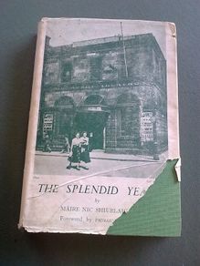 The splendid years by Maire Nic Shiubhlaigh Ireland Irish Abbey 1916 Rising