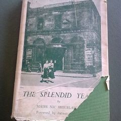 The splendid years by Maire Nic Shiubhlaigh Ireland Irish Abbey 1916 Rising