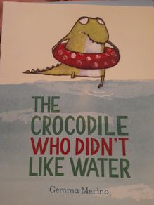 The Crocodile Who Didn't Like Water