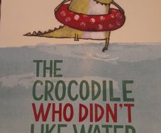 The Crocodile Who Didn't Like Water