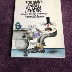 Too many songs by Tom Lehrer with not enough drawings by Ronald Searle