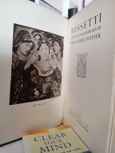 Rossetti: A Critical Essay on His Art by Ford Madox Hueffer (LP147)