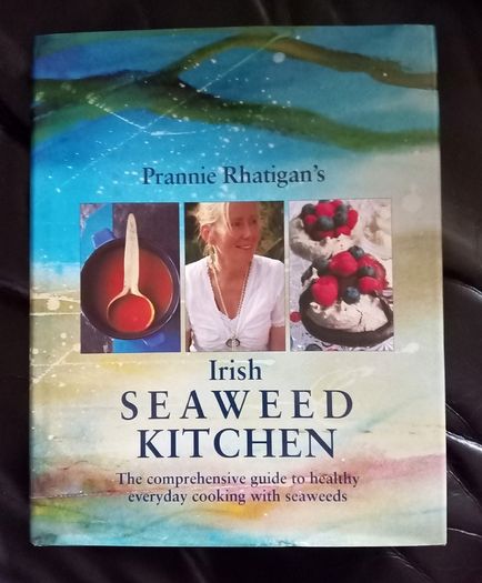 Prannie Rhatigan Irish Seaweed Kitchen Book