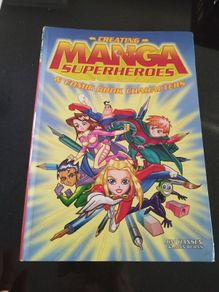 Creating Superheroes and Comic Book Characters