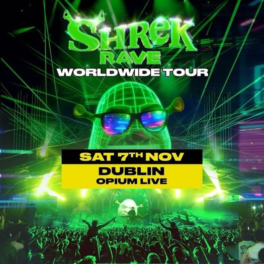 Shrek Rave Dublin