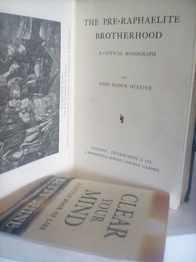 The Pre-Raphaelite Brotherhood: A Critical Monograph by Ford Madox Hueffer (LP112)