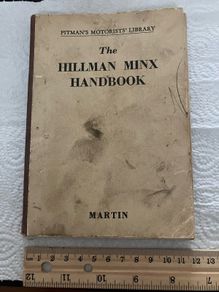 Pitman's Motorists' Library. Hillman minx handbook. 1956. A piece of motoring history.