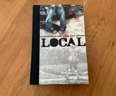Beautiful hardback graphic novel Local by Brian wood and Ryan Kelly