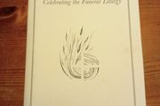 Celebrating the Funeral Liturgy. Diocese of Kerry  x3
