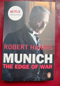 Robert Harris / Munich, The Edge of War/ Penguin 2021