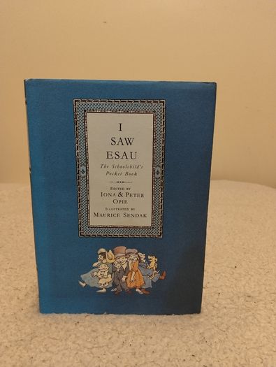 I Saw Esau: The Schoolchild's Pocket Book, HARDBACK