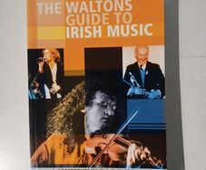 The Waltons Guide to Irish Music by Harry Long
