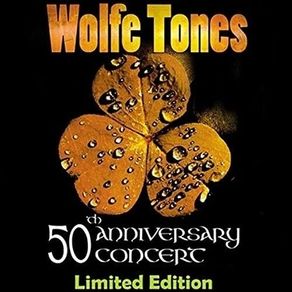 The Wolfe Tones 6CD + 3DVD Boxset - The 50th Anniversary Concert. Limited Edition (NEW)