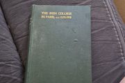 The Irish college in Paris 1578 to 1901. 1901 edition  P Boyle