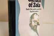 Garden of Zola: Emile Zola and his Novels for English Readers by Graham King (HQ78)