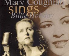 Mary Coughlan Sings Billie Holiday (2 Cd)