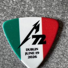 METALLICA pick Dublin 19th M72 Tour