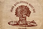 Traffic promotional copy of John Barleycorn must die in vg condition