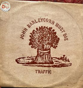 Traffic promotional copy of John Barleycorn must die in vg condition