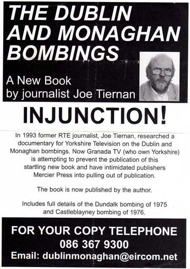 The Dublin And Monaghan Bombings - Joe Tiernan - First Edition
