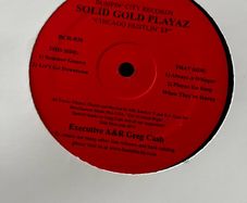 Chicago hustlin EP solid gold playaz 12" vinyl