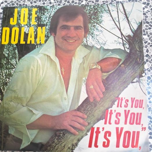 Joe Dolan, It's You PS 7"