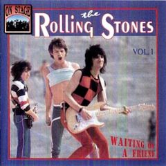 The Rolling Stones - Waiting on a Friend Vol. 1 Live CD