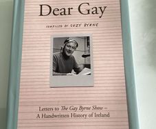 Books. "Dear Gay" Letters to Gay Byrne Show. A handwritten History of Ireland.