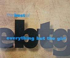Everything But The Girl - The Best Of.