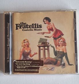 The Fratellis - Costello Music