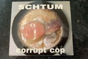 Schtum Corrupt Cop CD