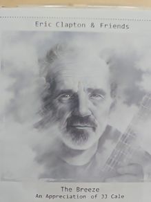 Eric Clapton & Friends - The Breeze.